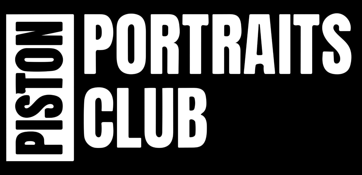 Piston Portraits Club