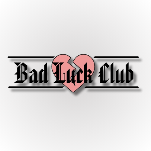 Bad Luck Club